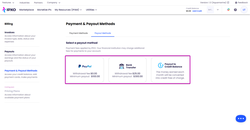 Three payout methods: PayPal, Bank transfer and Credit balance.