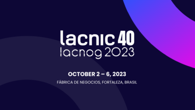 LACNIC 40 conference