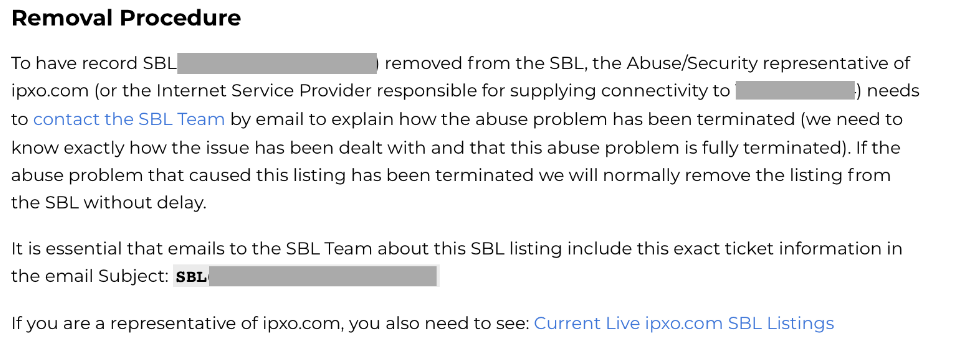 DROP listings are also handled by the ISP, by contacting the Spamhaus team, the same way as SBL listings.